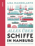 Cover: Alles &uuml;ber Schiffe in Hamburg - Junius