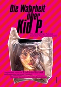 Cover: Die Wahrheit &uuml;ber Kid P. - Junius