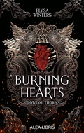 Cover: Burning Hearts | Farbschnitt in der 1. Auflage - Alea Libris Verlag