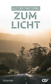Abbildung von: Aus der Finsternis zum Licht - Christliche Schriftenverbreitung e.V., Abt. Verlag