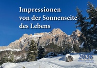 Abbildung von: Impressionen von der Sonnenseite des Lebens - Edition Forsbach