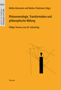 Cover: Ph&auml;nomenologie, Transformation und philosophische Bildung - Thelem