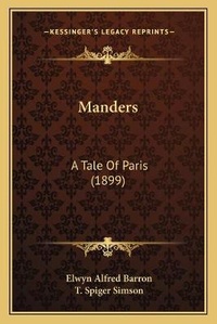 Enlarge image Cover: Manders - Kessinger Publishing