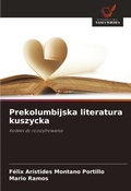 Cover: Prekolumbijska literatura kuszycka - Wydawnictwo Nasza Wiedza