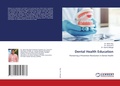 Cover: Dental Health Education - International Book Market Service Ltd