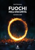Cover: Fuochi nell'oscurit&agrave; - Passaggio al Bosco