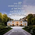 Cover: The 32 Unbreakable Laws of Money and Success - Ascent Audio