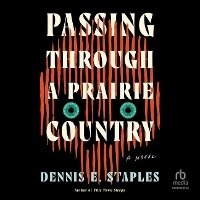 Enlarge image Cover: Passing Through a Prairie Country - HighBridge Audio