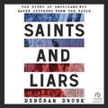 Cover: Saints and Liars - HighBridge Audio