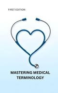 Abbildung von: Mastering Medical Terminology - DR MAIRA KHALIL
