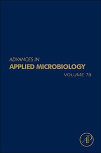 Enlarge image Cover: Advances in Applied Microbiology: Volume 78 - Academic Press