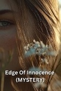 Cover: Edge Of Innocence (MYSTERY) - Merritt Vale