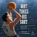 Cover: Wat Takes His Shot - Recorded Books, Inc.