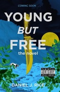 Cover: Young but Free - Riverfeet Press