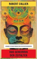 Cover: Das Geheimnis der Zeitalter - Neu &uuml;bersetzt Verlag