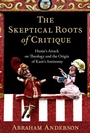 Cover: The Skeptical Roots of Critique - OUP eBook