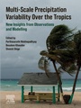 Cover: Multi-Scale Precipitation Variability Over the Tropics - Elsevier