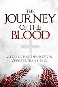 Cover: The Journey of the Blood - PURPOSE PUBLICHING LLC