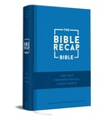 Abbildung von: The Bible Recap 365-Day Chronological Study Bible - Bethany House Publishers, a division of Baker Publishing Group