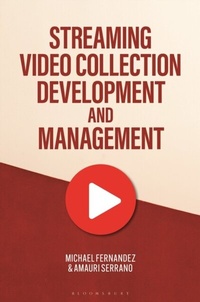 Abbildung von: Streaming Video Collection Development and Management - Bloomsbury eBooks US