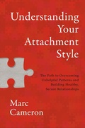 Cover: Understanding Your Attachment Style - Hachette Nashville