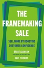 Cover: The Framemaking Sale - PublicAffairs