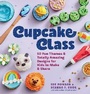 Cover: Cupcake Class - Storey Publishing LLC