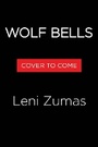 Cover: Wolf Bells - Algonquin Books