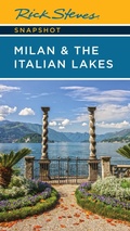 Abbildung von: Rick Steves Snapshot Milan & the Italian Lakes - Avalon Publishing