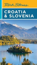 Cover: Rick Steves Croatia & Slovenia (Tenth Edition) - Rick Steves