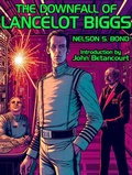 Cover: The Downfall of Lancelot Biggs - Wildside Press