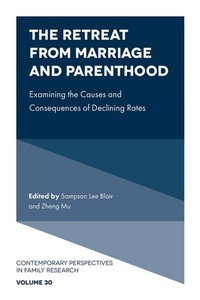Abbildung von: The Retreat from Marriage and Parenthood - Emerald Publishing Limited