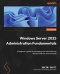 Cover: Windows Server 2025 Administration Fundamentals - Packt Publishing Limited