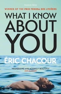 Cover: What I Know About You - Pushkin Press