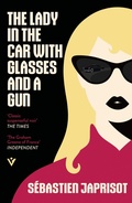Cover: The Lady in the Car with Glasses and a Gun - Pushkin Press