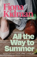 Cover: All the Way to Summer - Pushkin Press