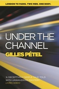 Cover: Under the Channel - Pushkin Press