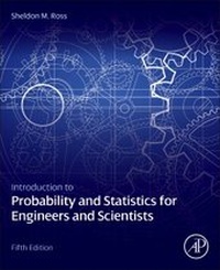 Enlarge image Cover: Introduction to Probability and Statistics for Engineers and Scientists - Academic Press