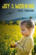 Cover: Joy in the Morning - Quiet Waters Press