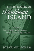 Cover: The Discovery of Blackbeard Island, and stories of Carrie, Sandy, Percy, Amadou, George, Derek, Scotty, and Diana - Outskirts Press