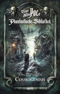 Abbildung von: Edgar Allan Poe's Phantastische Bibliothek - Folge 3: Cosmogenesis - Blitz Verlag