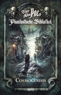 Cover: Edgar Allan Poe's Phantastische Bibliothek - Folge 3: Cosmogenesis - Blitz Verlag