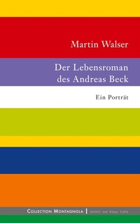 Abbildung von: Der Lebensroman des Andreas Beck - Edition Isele