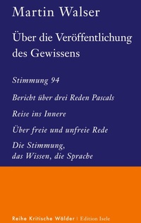 Abbildung von: Über die Veröffentlichung des Gewissens - Edition Isele