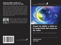 Abbildung von: Papel de ABAC y SDN en la seguridad del entorno de nube - Ediciones Nuestro Conocimiento