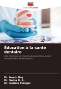 Cover: Education a la sante dentaire - International Book Market Service Ltd