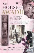 Cover: The House of Awadh - HarperCollins Publishers India