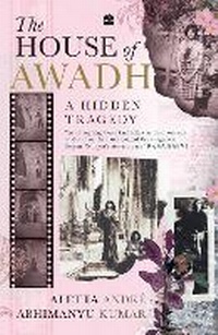 Enlarge image Cover: The House of Awadh - HarperCollins Publishers India
