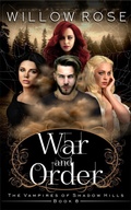 Cover: War and Order (The Vampires of Shadow Hills Book 8) - BUOY MEDIA