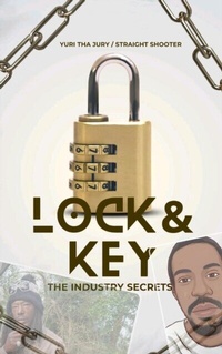Abbildung von: Lock & Key: The industry secrets - Mankraft publishing